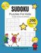 Sudoku Puzzles For Kids: Kid-Friendly for Ages 6-10, Screen Free Entertainment, Easy Levels With Increasing Difficulty, 4x4 6x6. 9x9 Grids, Beginner Learning