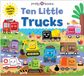 Ten Little Squishies Ten Little Trucks (Little Squishies)
