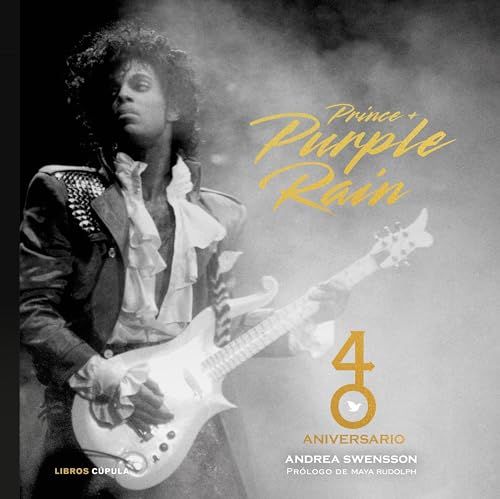 Prince & Purple Rain. 40 Aniversario Paperback