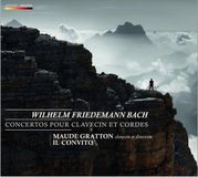 PIAS Nederland Mirare Maude Gratton, Il Convito - W.F. Bach: Concertos Pour Clavecin Et Cordes (CD)