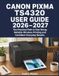 Canon PIXMA TS4320 User Guide 2026–2027