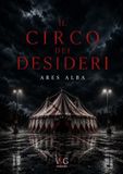 Il circo dei desideri
