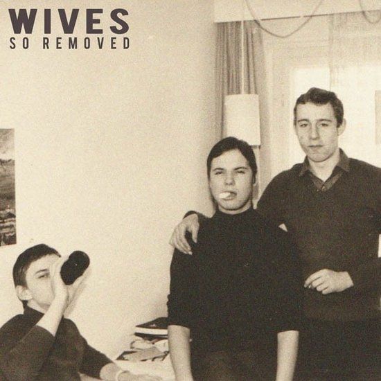 Wives - So Removed - LP - Coloured Vinyl - Limited Edition