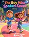 The Boy Who Spoke Space