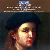 Outhere Ensemble Strumentale "Opera Armonica", Luca Magni - Mati: Frammenti E Quartetti (CD)