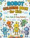 Robot Coloring Book for Kids