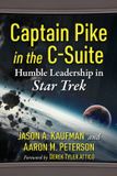 Captain McFarland & Co Inc Captain Pike in the C-Suite
