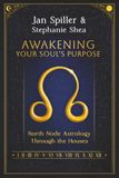 Awakening Your Soul’s Purpose: North Node Astrology Through the Houses