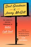 Saul Abrams Press Saul Goodman v. Jimmy McGill: The Complete Critical Companion to Better Call Saul