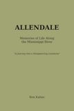 Allendale: Memories of Life Along the Mississippi River
