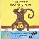 Billy Monkey Stays Up All Night
