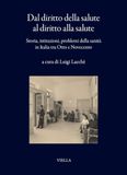 Dal GPSR Kontakt Dal diritto della salute al diritto alla salute. Storia, istituzioni, problemi della sanità in Italia tra Otto e Novecento Paperback