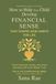 How to Help Your Child Develop Financial Sense That Shapes Wise Habits for Life: Teach Gratitude, Saving, and Smart Spending with Brain-Based Tools
