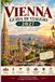VIENNA GUIDA DI VIAGGIO 2027: Una guida di viaggio completa ai palazzi imperiali, ai caffè e alla città della musica.