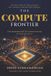 The Compute Frontier: The Reinvention of Computation in the Age of AI
