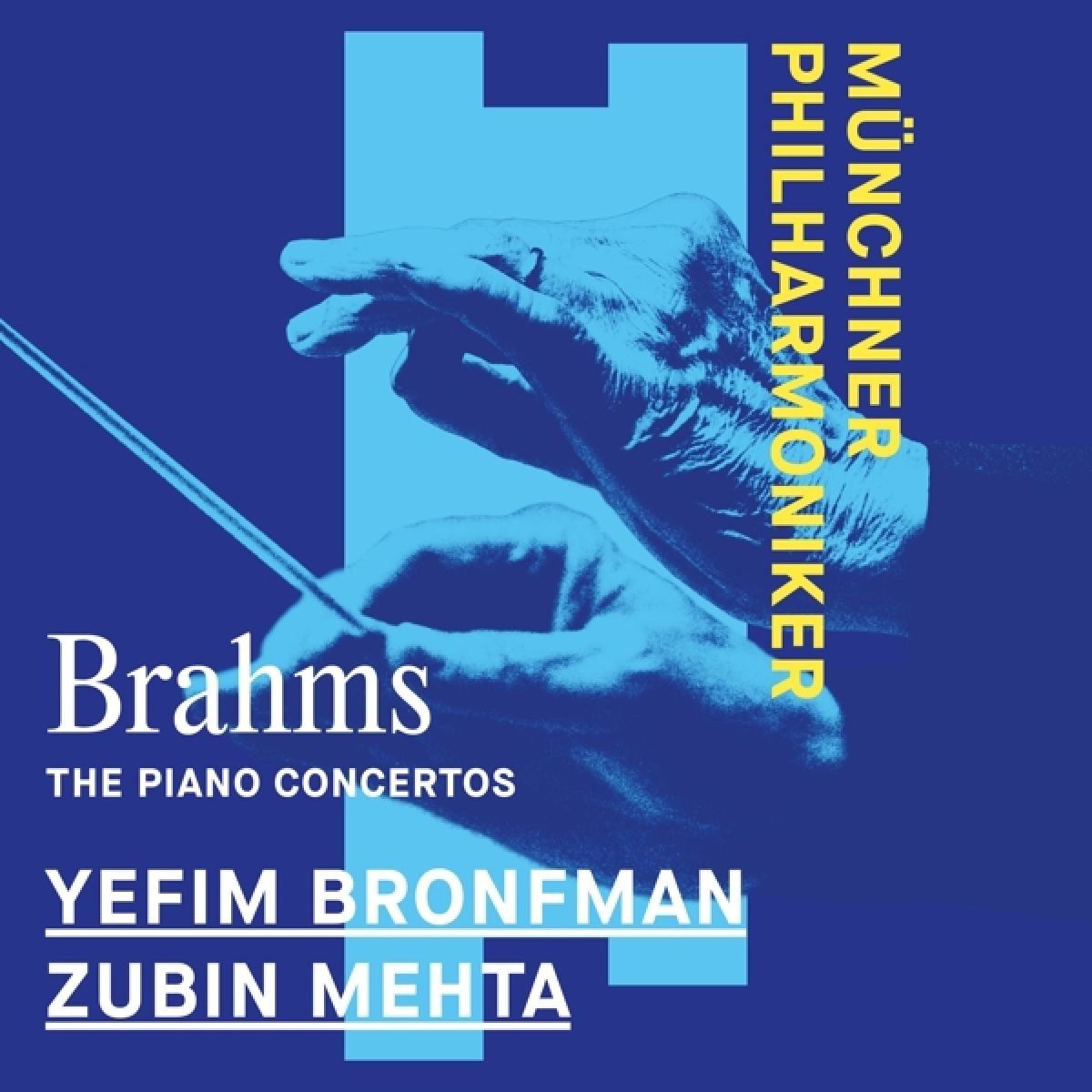 Brahms: Piano Concertos Nos. 1 & 2