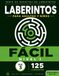 125 Laberintos para adultos y niños Fácil Vol3