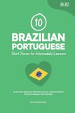 10 Libri GmbH Learn Brazilian Portuguese- 10 Brazilian Portuguese Short Stories for Intermediate Learners