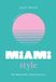 Little Headline Publishing Group Little Book Of Miami Style