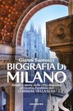 Biografia Solferino Biografia di Milano. Strade e storie della città nascosta attraverso l'archivio del Corriere della Sera Paperback