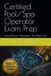 Certified Pool/Spa Operator Exam Prep: Story-Driven Narrative: The Deep End