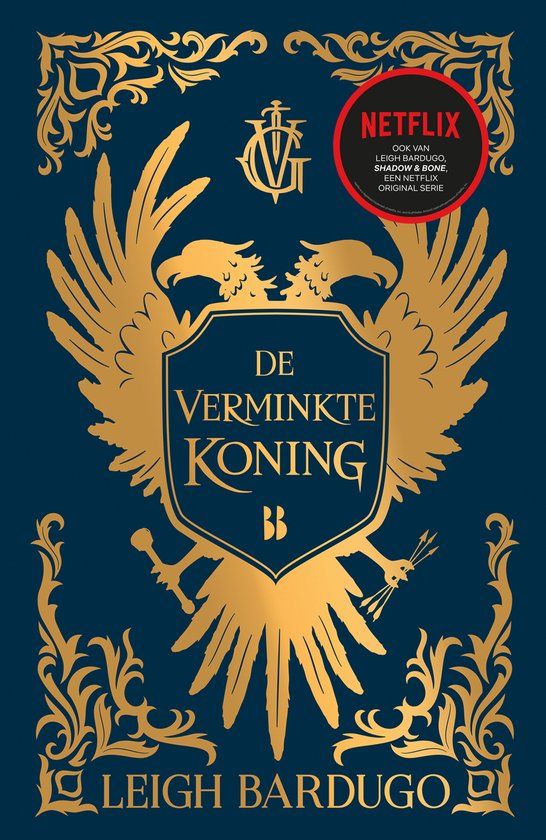 De Blossom Books De Grishaverse 7 - De verminkte koning