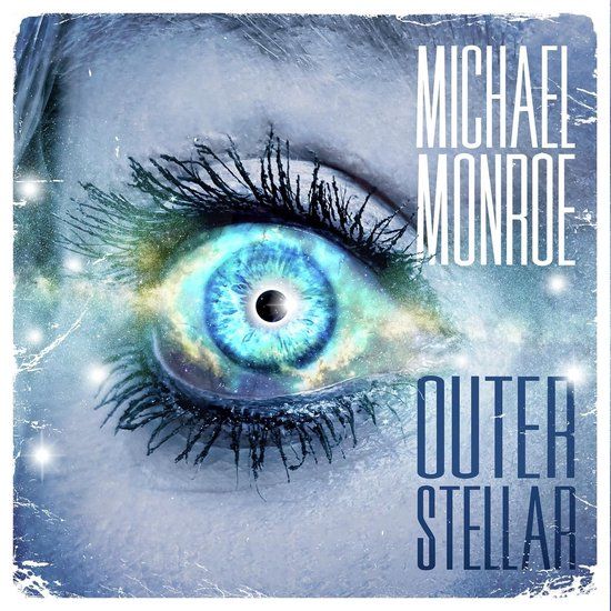 Outerstellar Michael Monroe Outerstellar