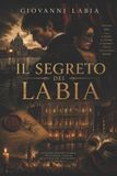 Il La Trilogia Dei Labia - Il Segreto dei Labia