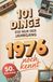 101 Bookmundo 101 Dinge, die nur der Jahrgang 1976 noch kennt