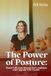 The Power of Posture