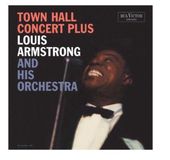 Town Louis Armstrong & His Orchestra - Town Hall Concert Plus (LP)
