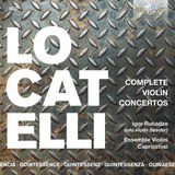 Quintessence Brilliant Classics Igor Ruhadze, Ensemble Violini Capricciosi - Locatelli: Complete Violin Concertos (5 CD)