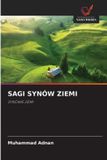 Sagi Wydawnictwo Nasza Wiedza Sagi Synów Ziemi Paperback