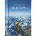 Patagonia Boek Life Lived Wild