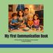 My First Communication Book: A Picture Book for Building Communication