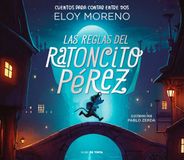 Las Nube De Tinta Colección Cuentos Para Contar Entre Dos- Las reglas del ratoncito Pérez / The Rules by Perez the Tooth Mouse Hardcover
