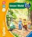 tiptoi® Ravensburger Verlag GmbH tiptoi® Wieso? Weshalb? Warum? - Unser Wald