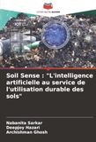 Soil Sense: "L'intelligence artificielle au service de l'utilisation durable des sols"