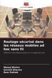 Routage Editions Notre Savoir Paperback - Routage sécurisé dans les réseaux mobiles ad hoc sans fil