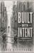 Built With Intent: Train With Purpose