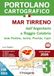 Mar Tirreno dall’Argentario a Reggio Calabria Isole Pontine, Ischia, Procida, Capri. Portolano cartografico. Con QR code (Vol. 3)