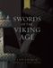 Swords Boydell & Brewer Ltd. Swords Of The Viking Age Paperback