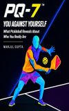 PQ-7: Libri GmbH PQ-7: You Against Yourself: What Pickleball Reveals About Who You Really Are Paperback