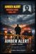 AMBER Independently Published Amber Alert Canada- Québec Paperback