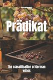 Prädikat: Libri GmbH Wines of the World: Germany- Prädikat