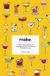Make: A flavor-first notebook for exploring and documenting the cocktails you love