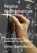 Regina Mathematicae: Teoria dei numeri e fondamenti tra rigore e storia