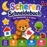 Scheren Schneidebuch für Kleinkinder 2–4 Jahre: Einfache Schneideübungen für kleine Hände