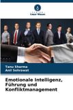 Emotionale Verlag Unser Wissen Emotionale Intelligenz, Führung und Konfliktmanagement