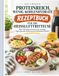 Das einfache proteinreich, wenig kohlenhydrate Rezeptbuch für die Heißluftfritteuse